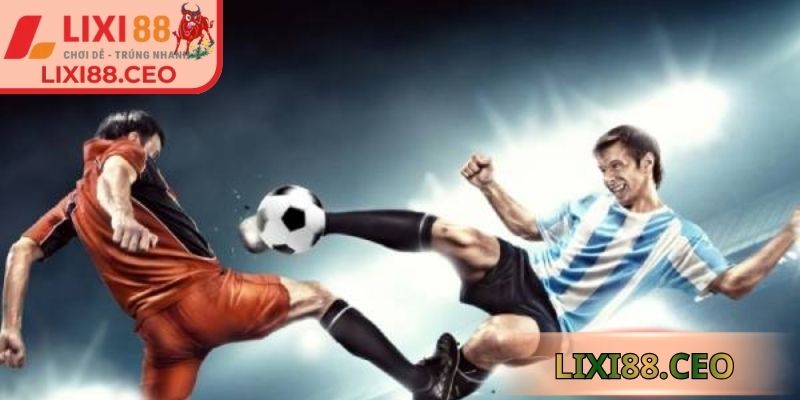 Kèo 1x2 Lixi88 Mang Đến Tỷ Lệ Rõ Ràng Và Minh Bạch 2 Đánh giá mức độ khác biệt giữa hai đội chính xác