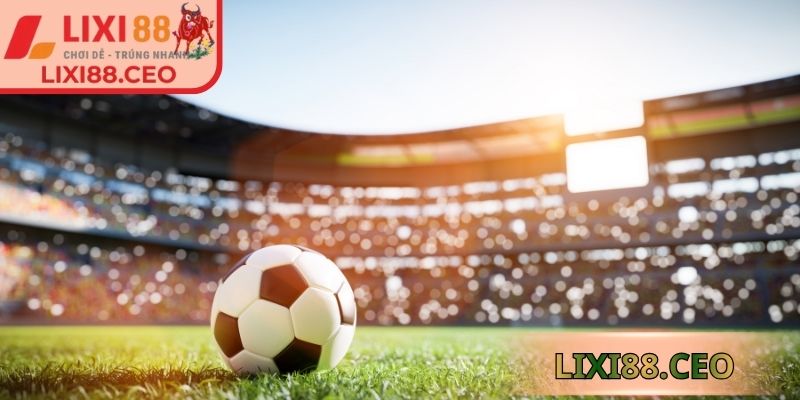 Kèo Handicap Lixi88 chấp 0.25